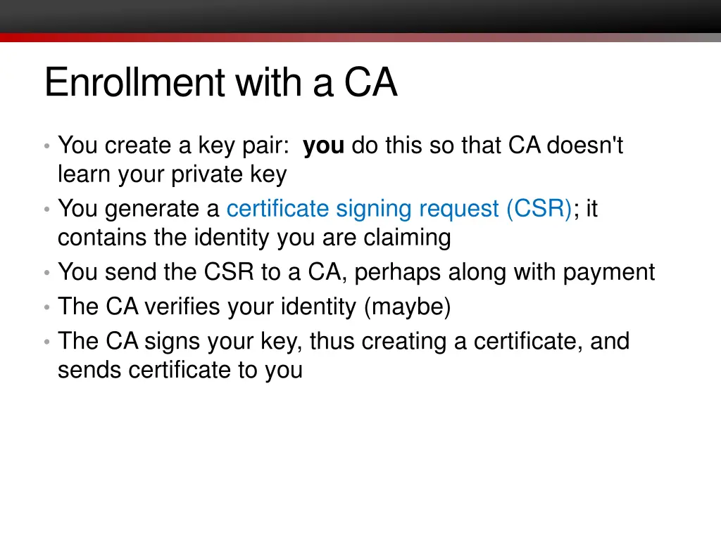 enrollment with a ca