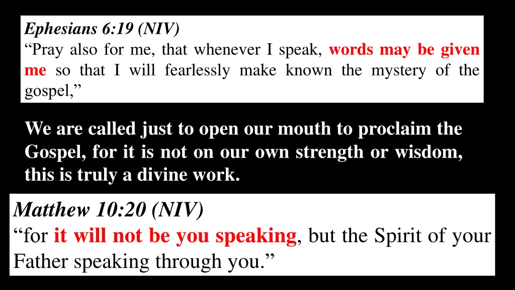 ephesians 6 19 niv pray also for me that whenever