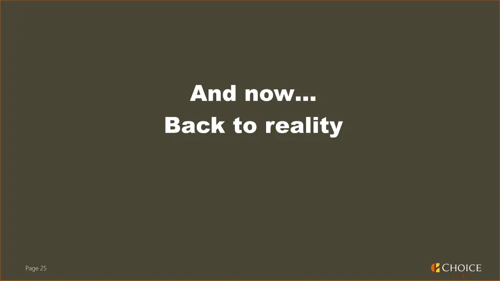 and now back to reality