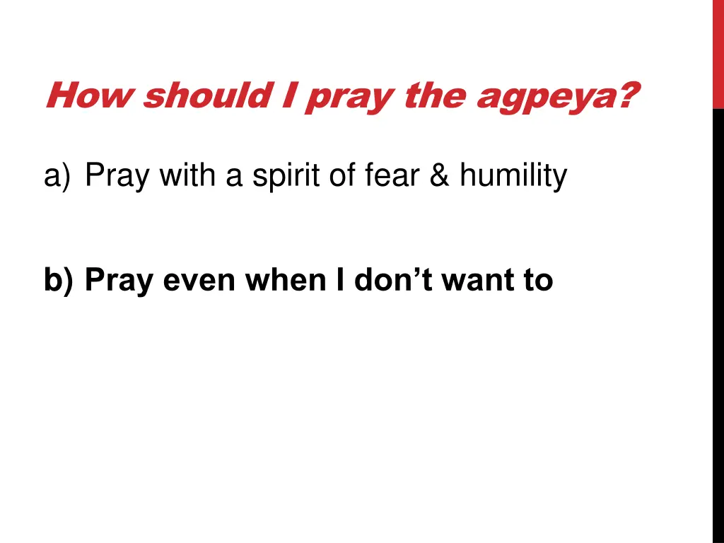 how should i pray the agpeya 3