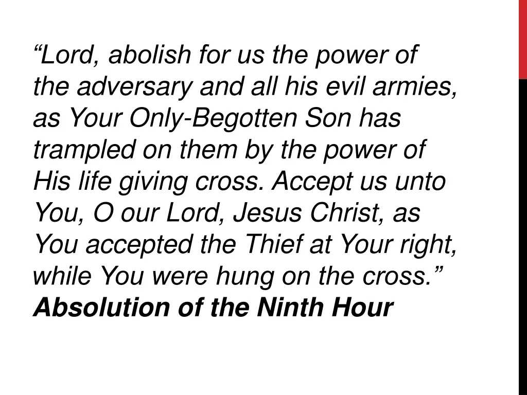 lord abolish for us the power of the adversary