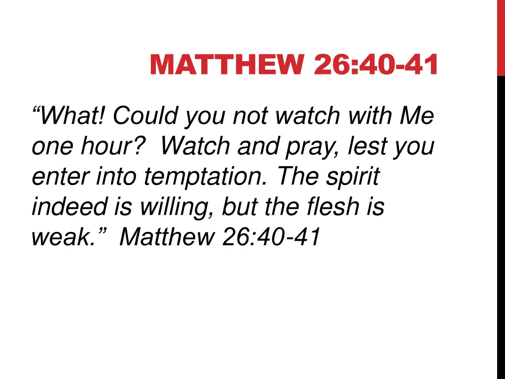 matthew 26 40 41