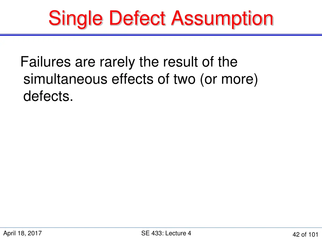 single defect assumption