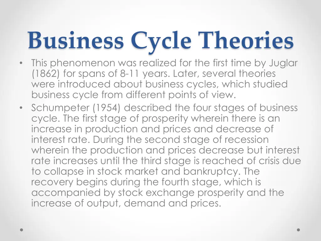 business cycle theories this phenomenon