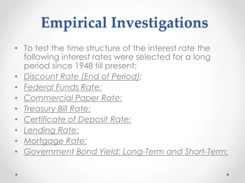empirical investigations