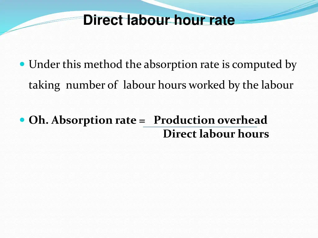 direct labour hour rate