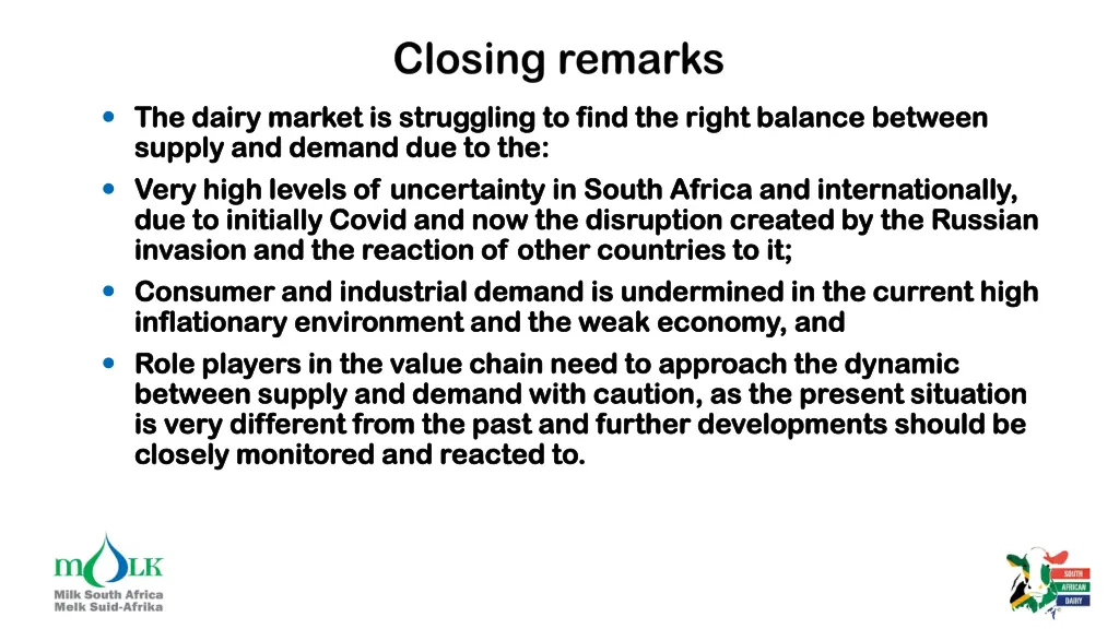 the dairy market is struggling to find the right