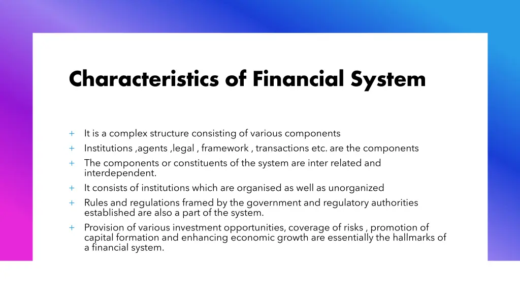 characteristics of financial system