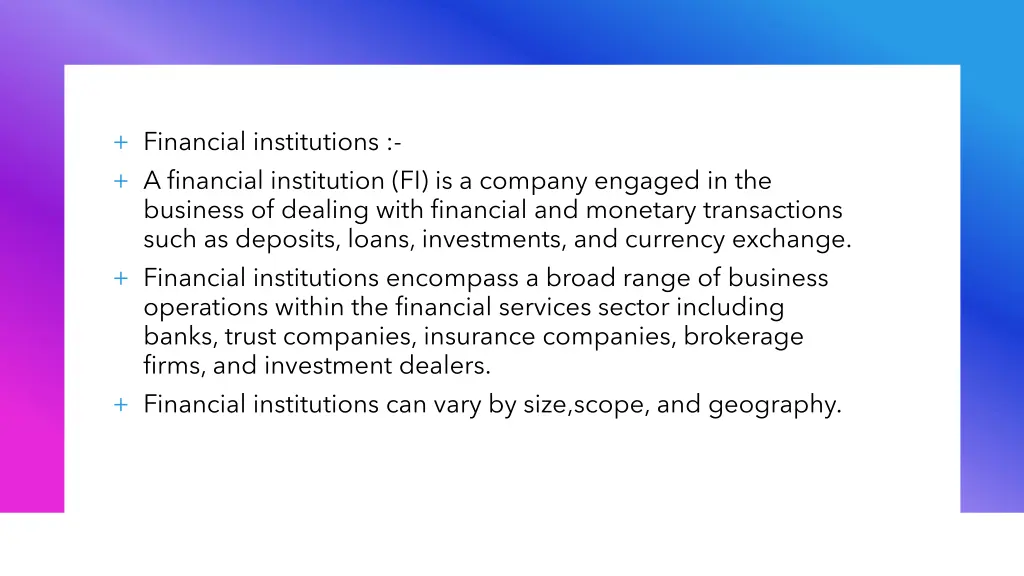 financial institutions a financial institution