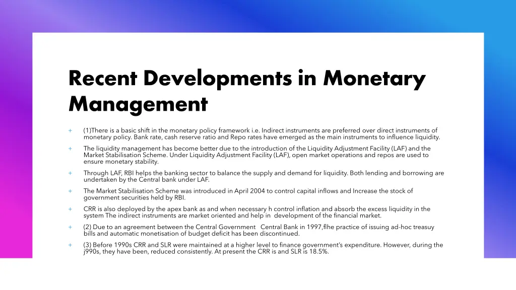 recent developments in monetary management