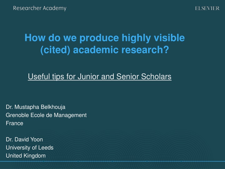 how do we produce highly visible cited academic