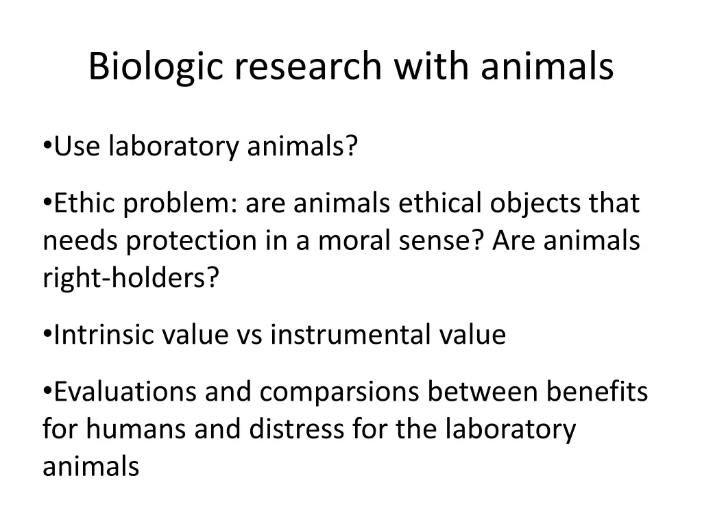 biologic research with animals