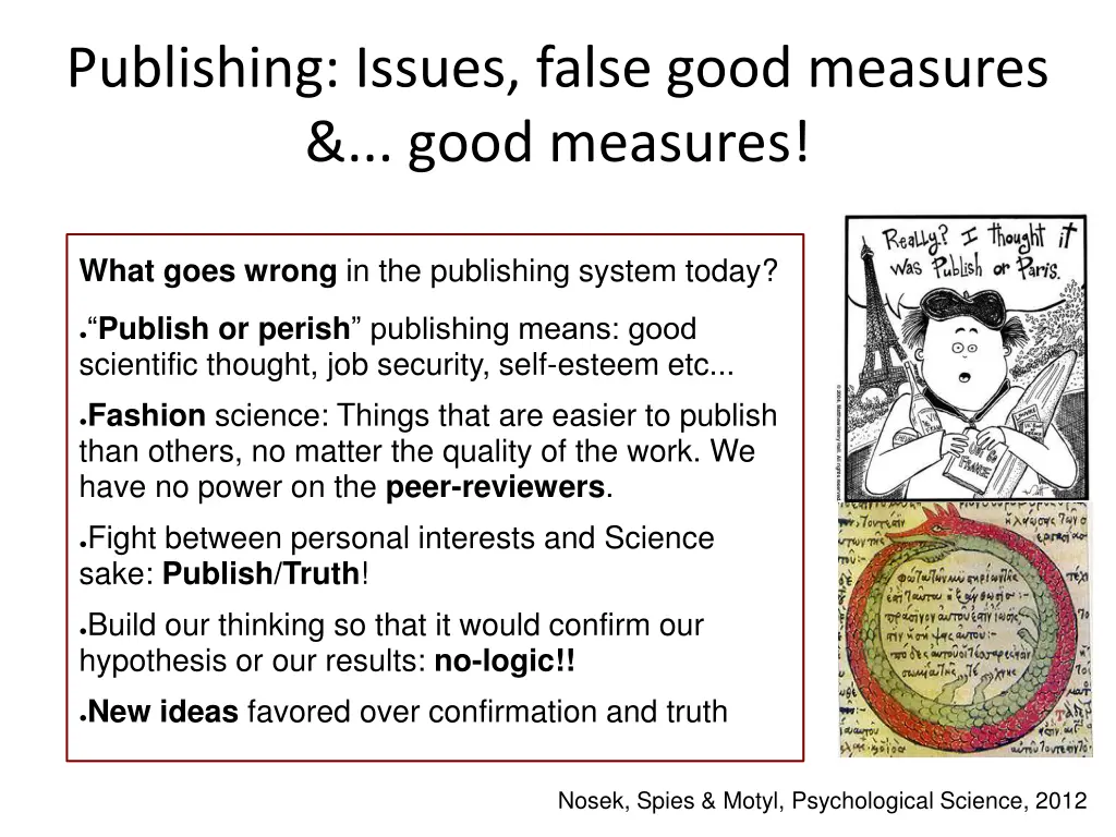 publishing issues false good measures good