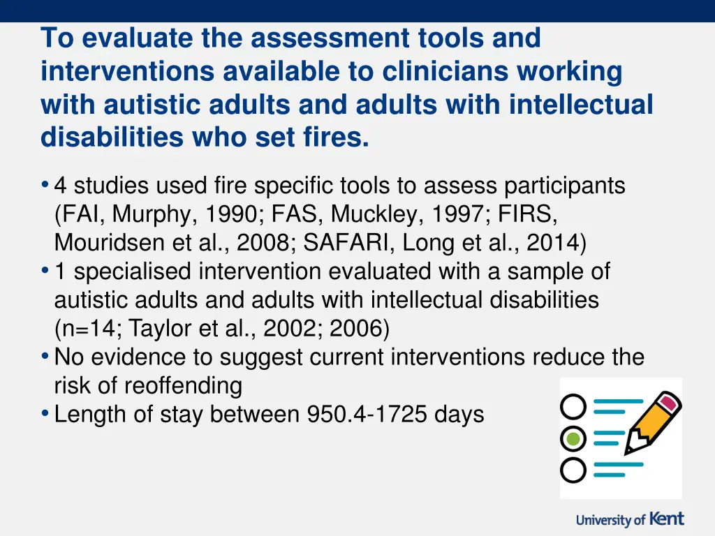 to evaluate the assessment tools