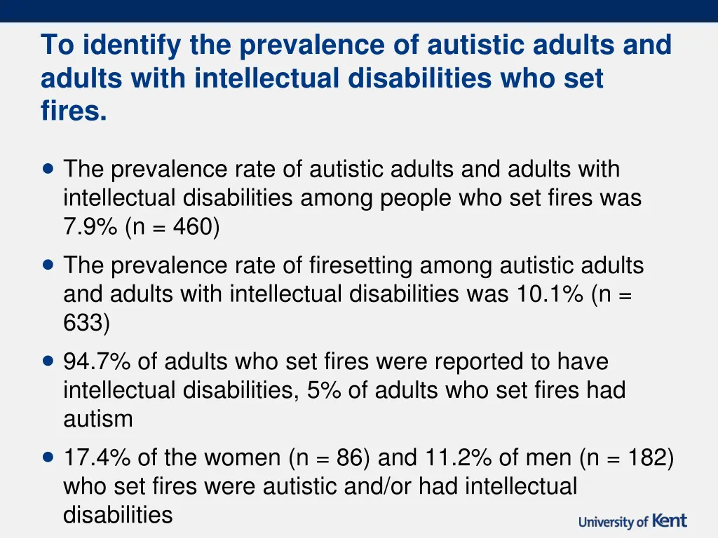 to identify the prevalence of autistic adults