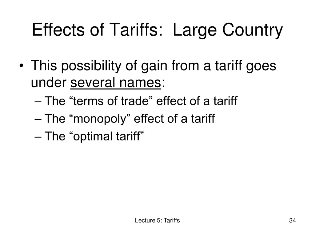 effects of tariffs large country 3