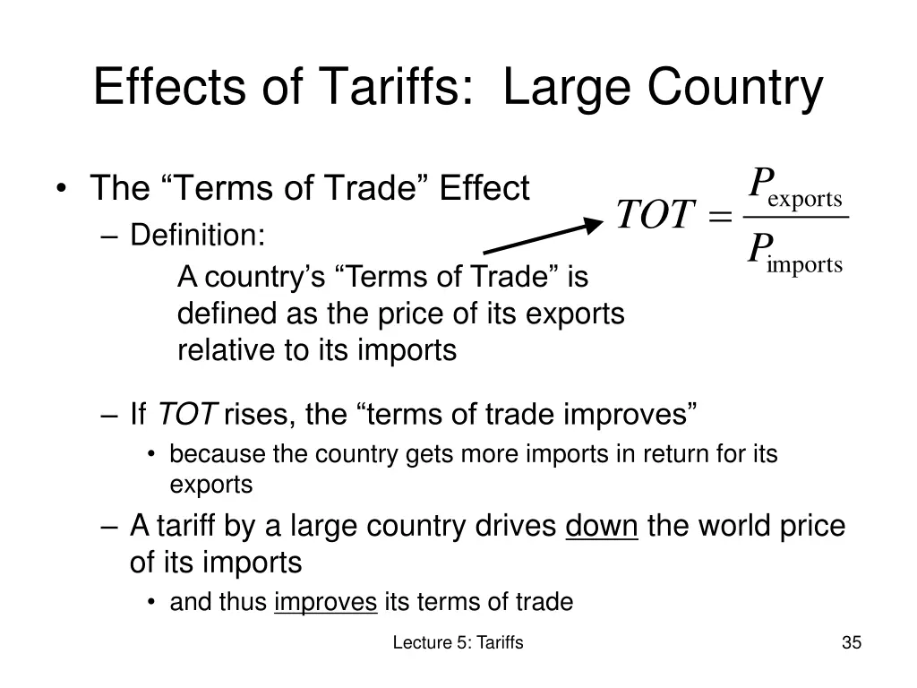 effects of tariffs large country 4