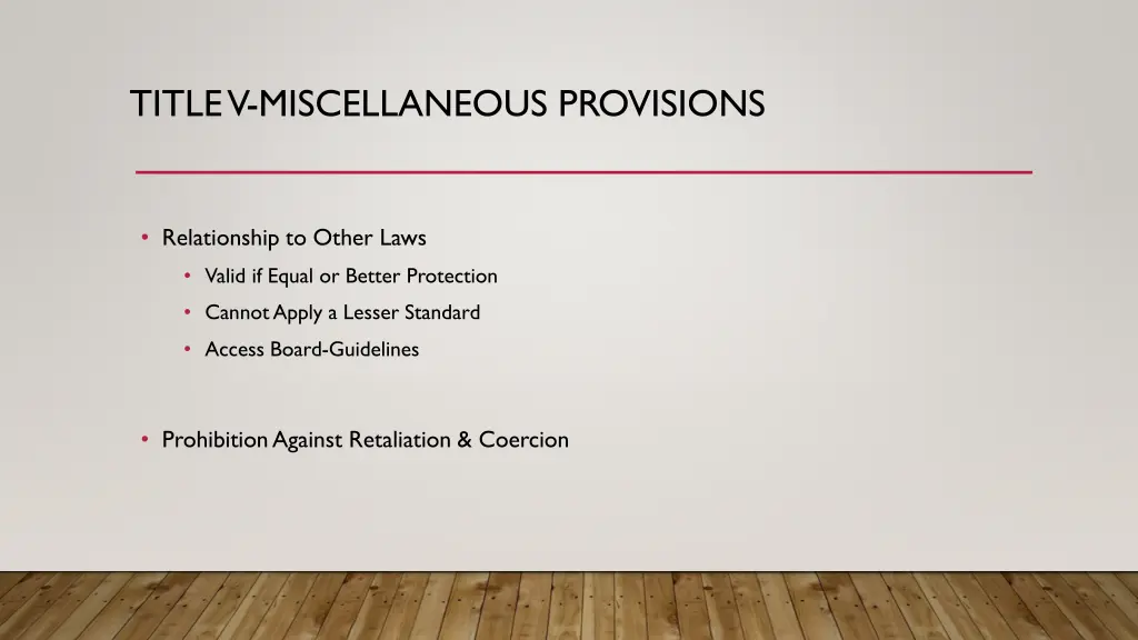 title v miscellaneous provisions