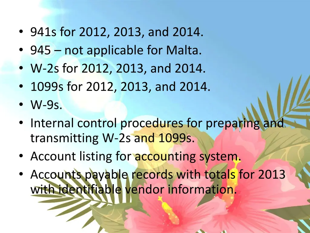 941s for 2012 2013 and 2014 945 not applicable
