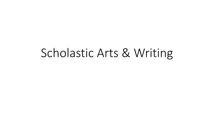 scholastic arts writing