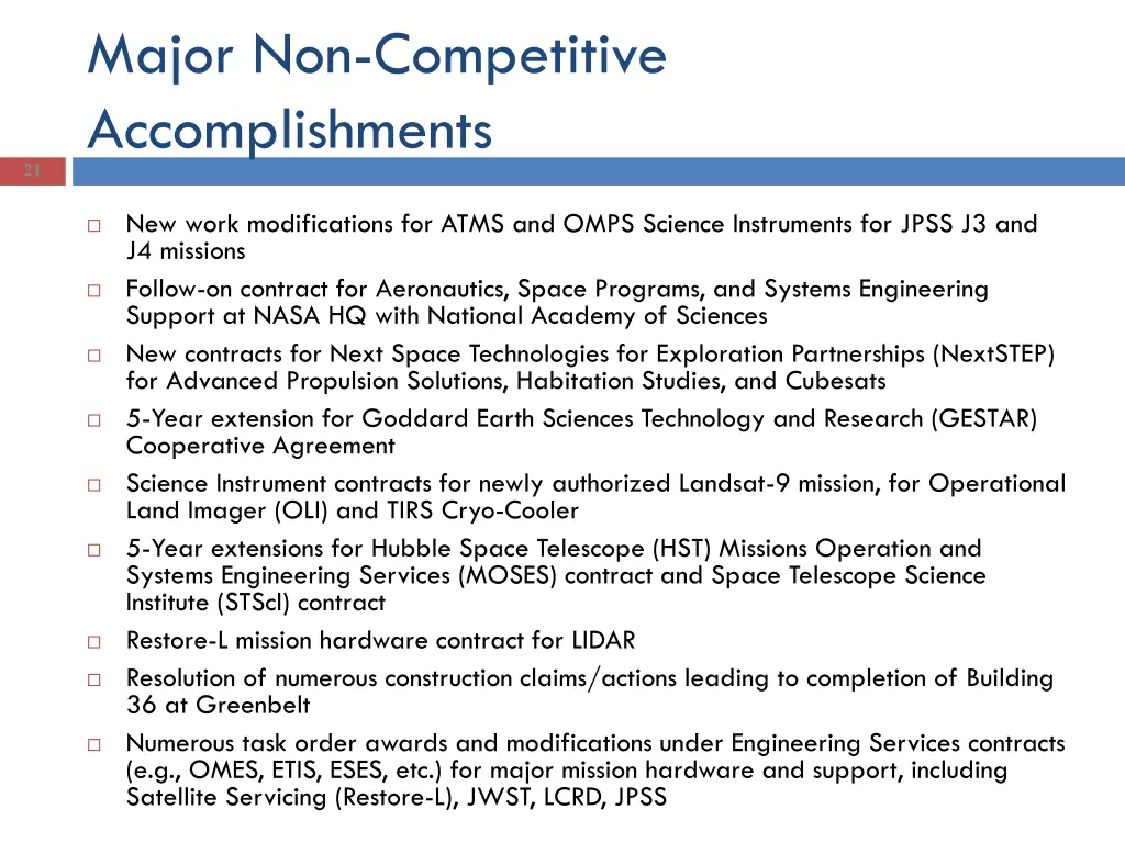 major non competitive accomplishments