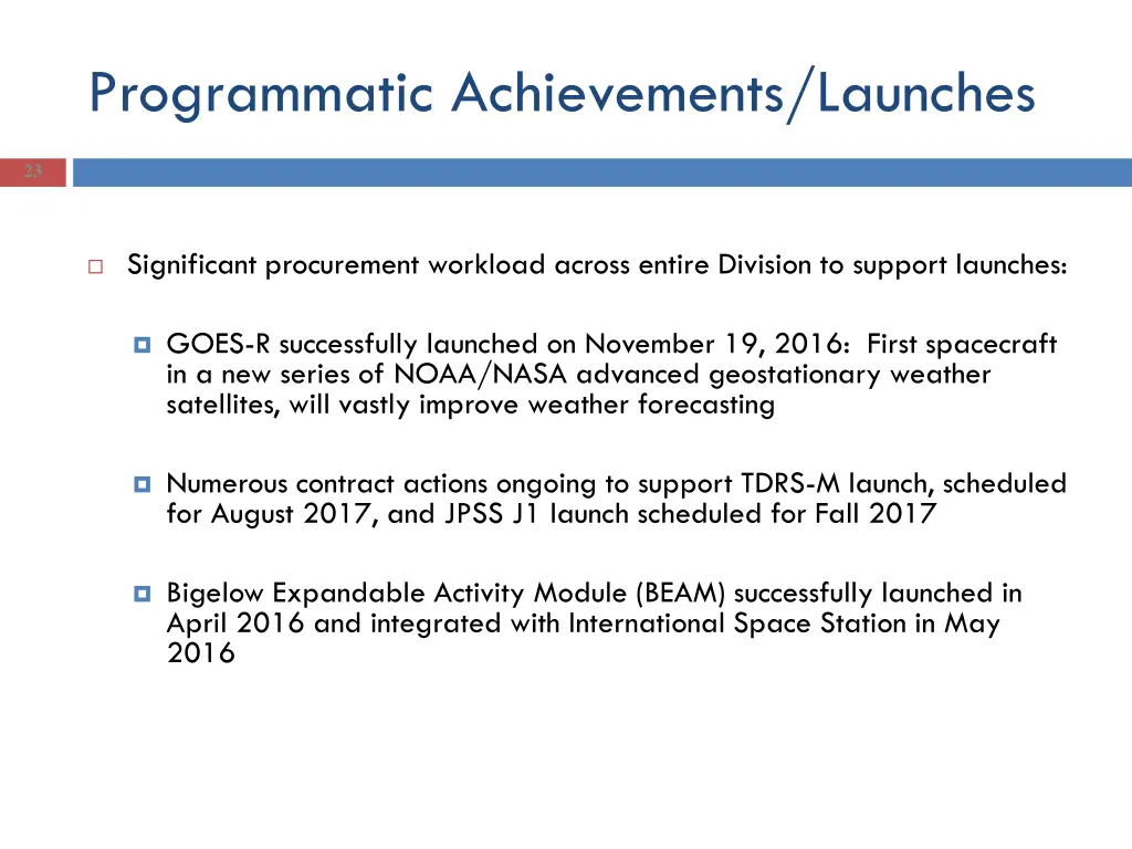 programmatic achievements launches