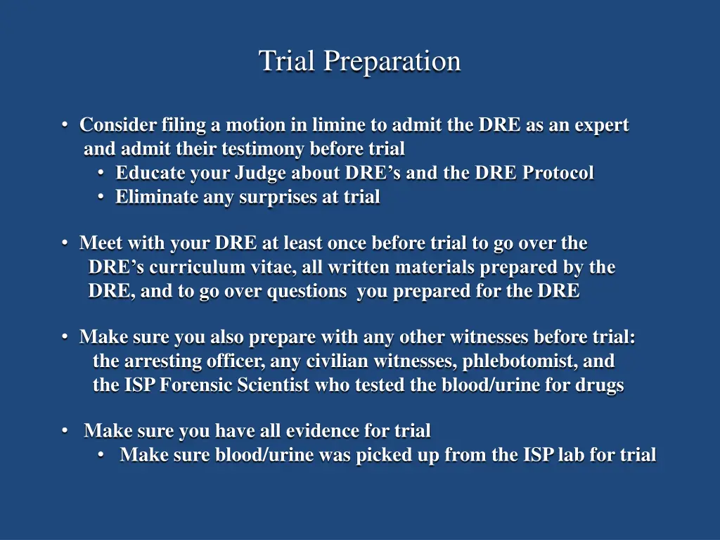 trial preparation