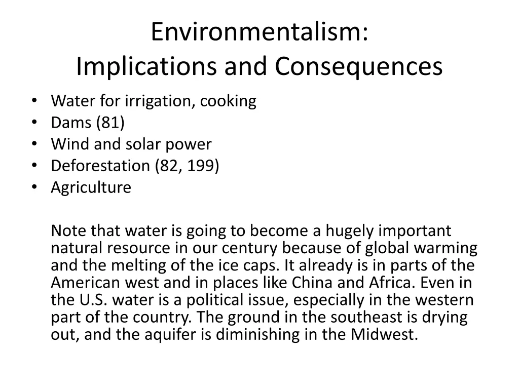 environmentalism implications and consequences