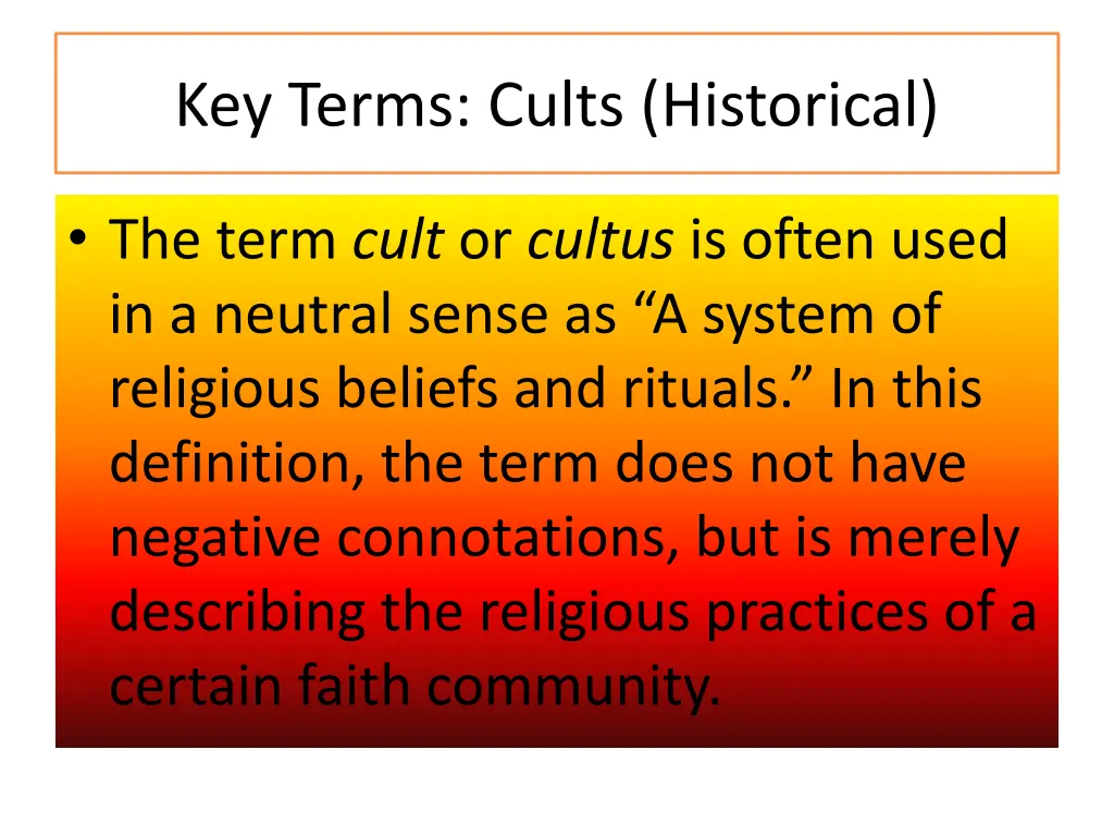 key terms cults historical