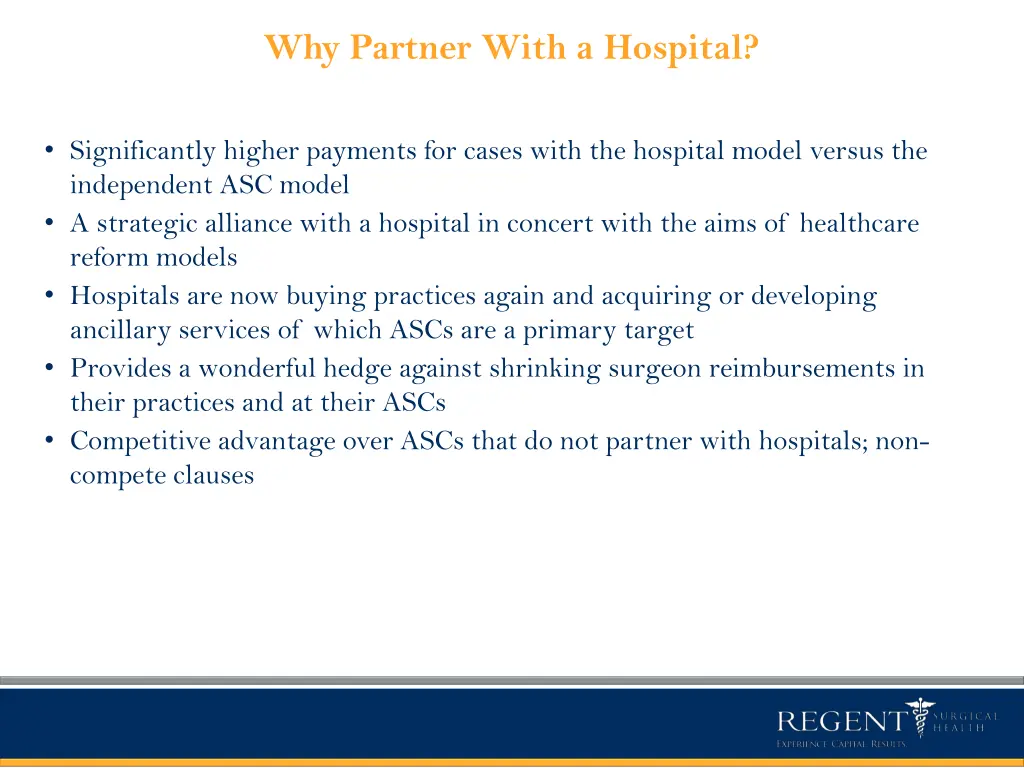 why partner with a hospital