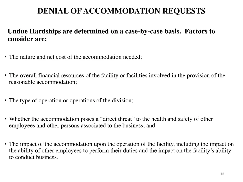 denial of accommodation requests