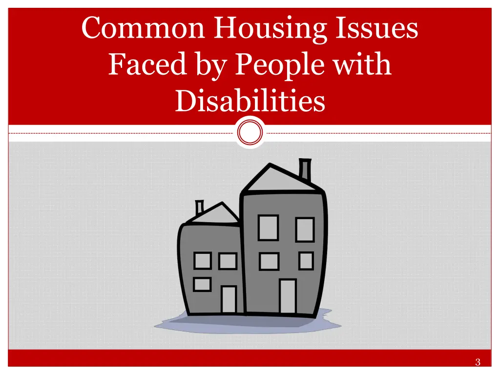 common housing issues faced by people with