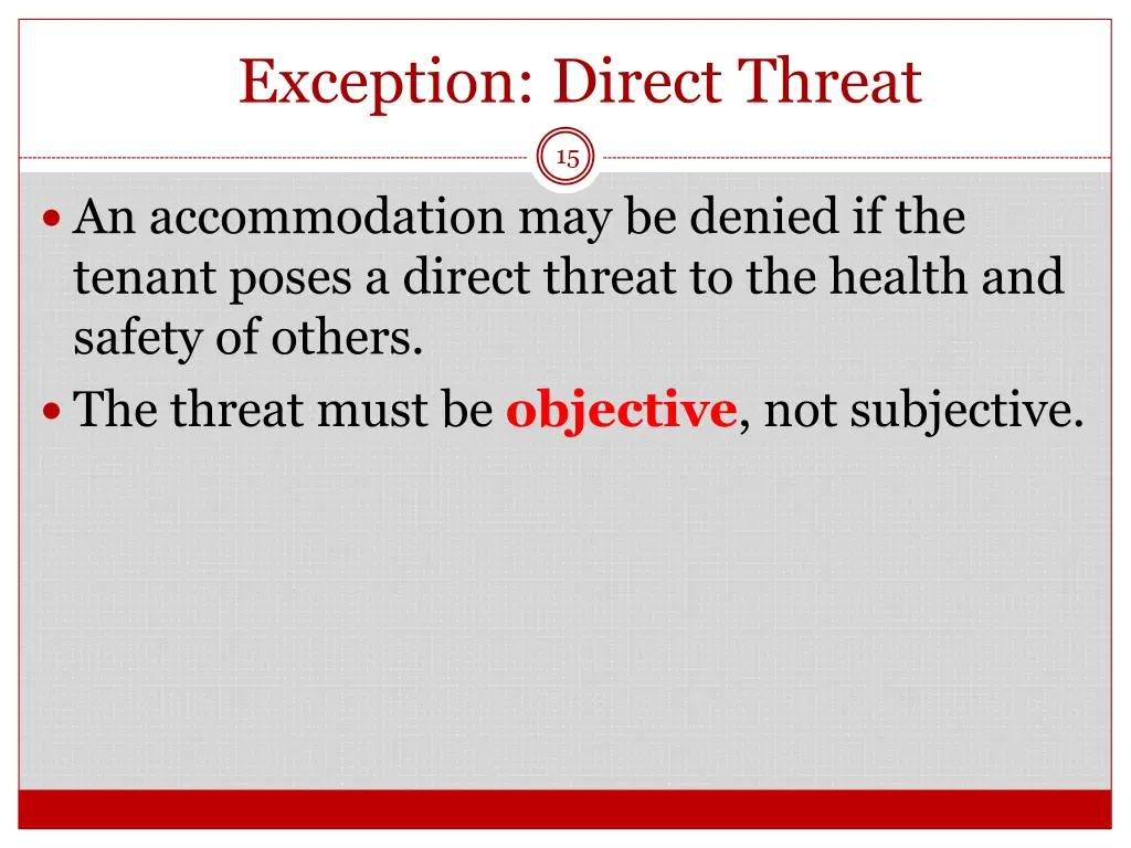 exception direct threat
