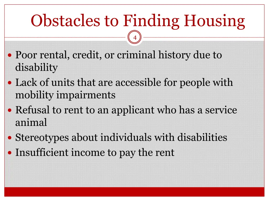 obstacles to finding housing