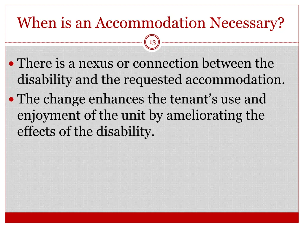when is an accommodation necessary
