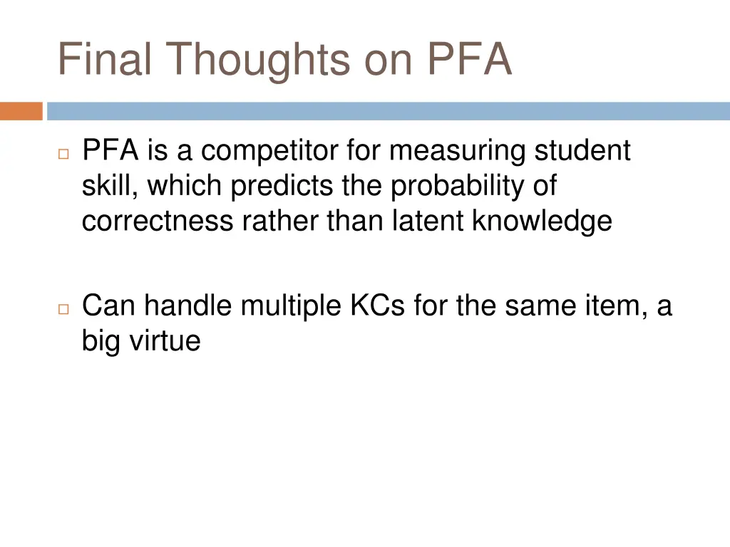 final thoughts on pfa