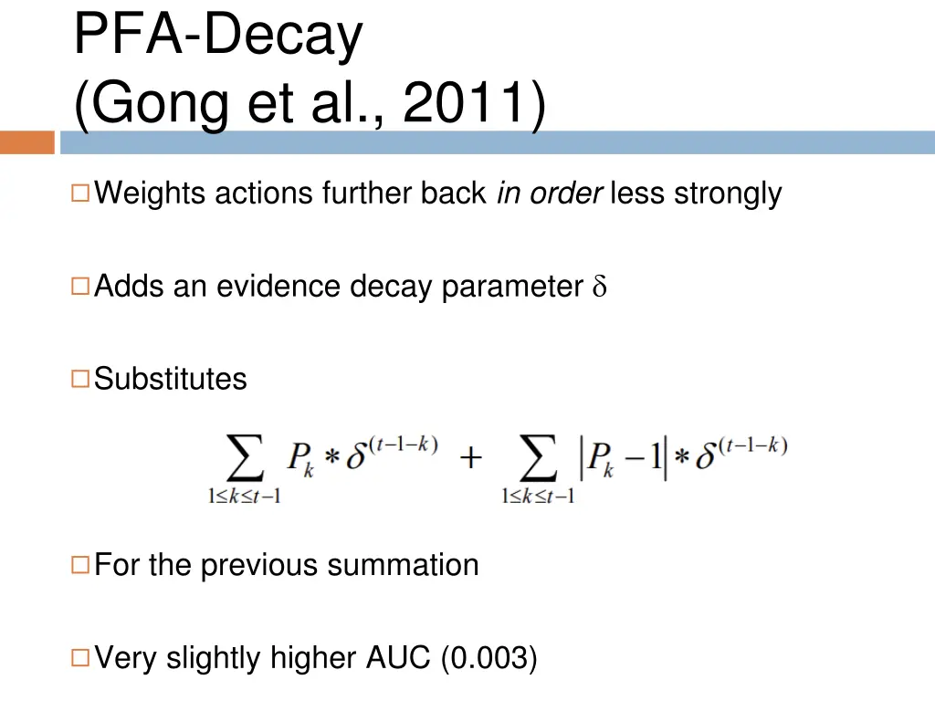 pfa decay gong et al 2011