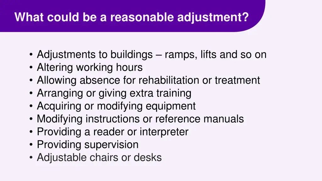 what could be a reasonable adjustment