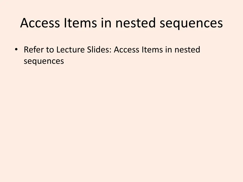 access items in nested sequences