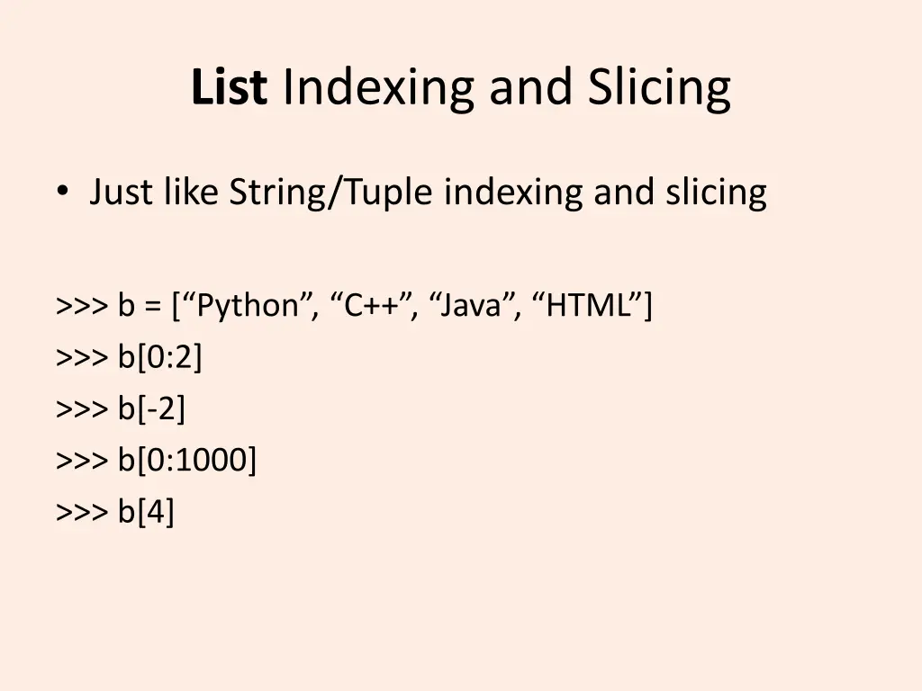 list indexing and slicing