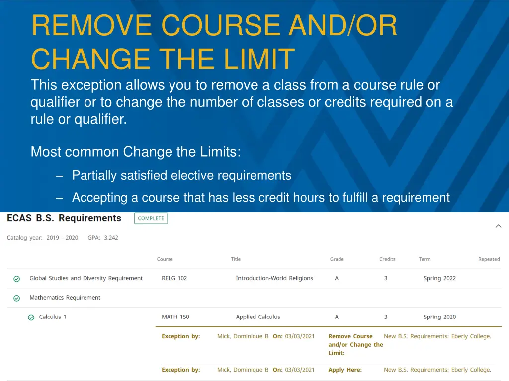 remove course and or change the limit this