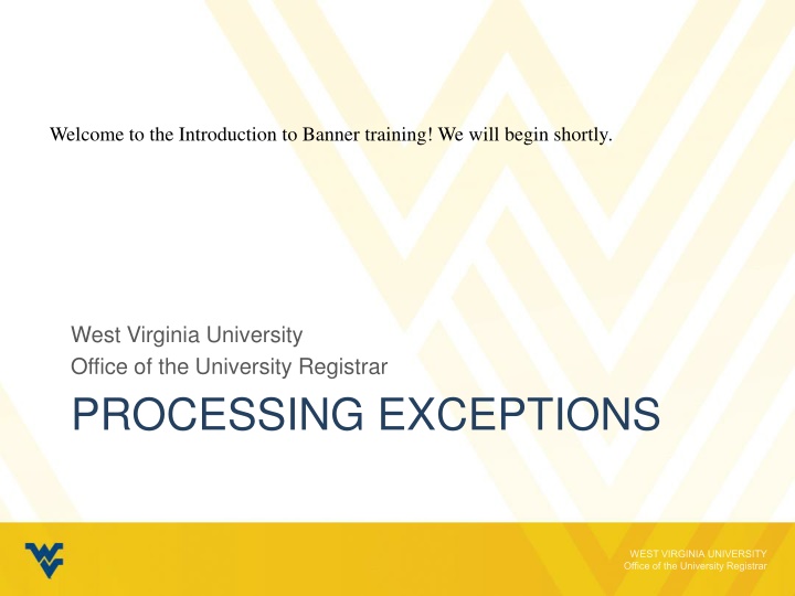 welcome to the introduction to banner training