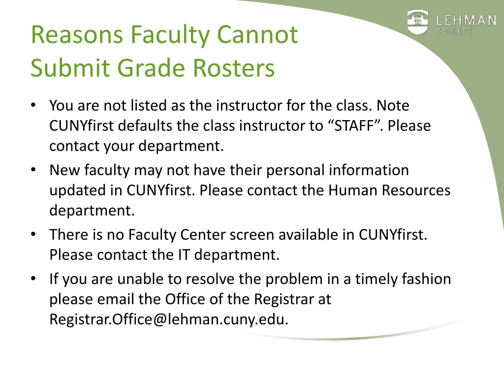 reasons faculty cannot submit grade rosters