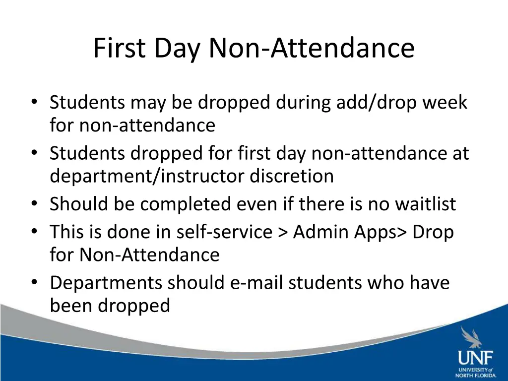 first day non attendance