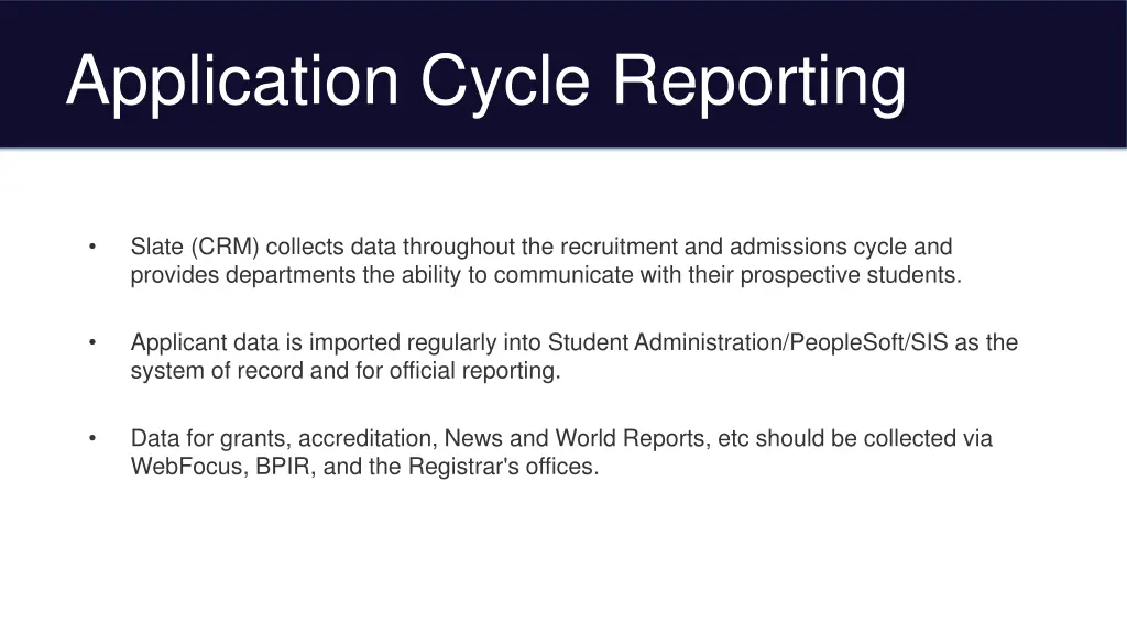 application cycle reporting