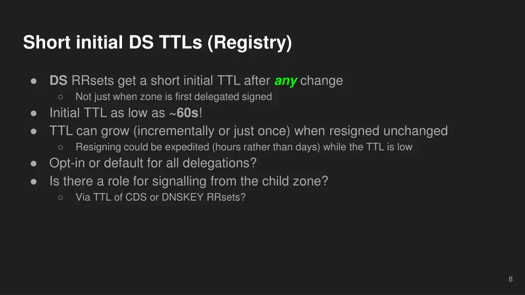 short initial ds ttls registry