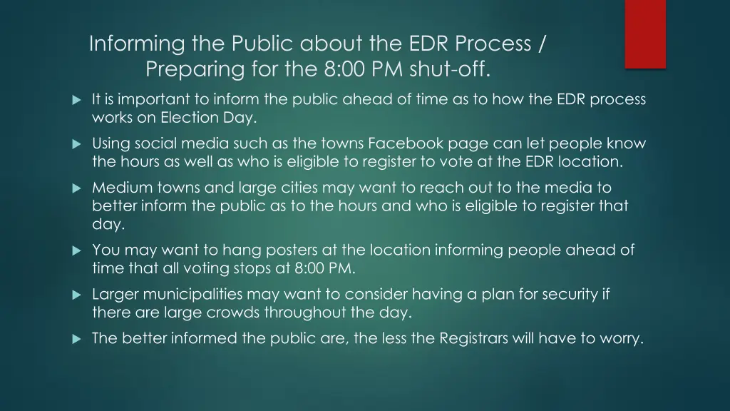 informing the public about the edr process