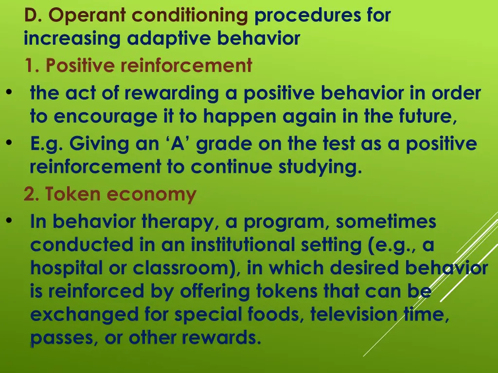d operant conditioning procedures for increasing