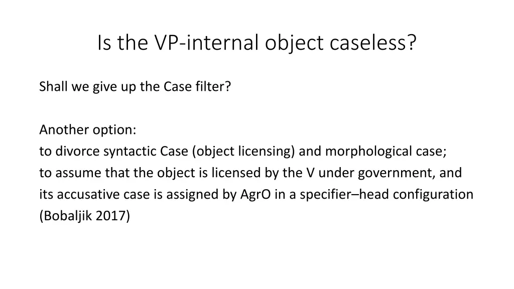 is the vp internal object caseless