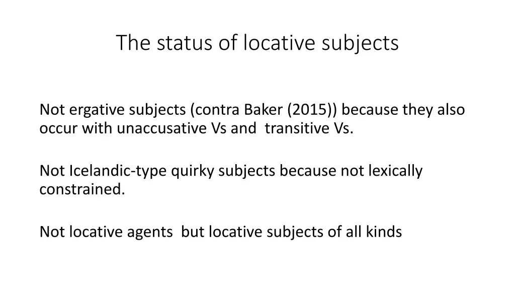 the status of locative subjects